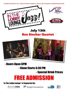 In the Lobby Lounge...JAZZ! - Ben Stocker Quartet @ Olympia Theater | Miami | Florida | United States