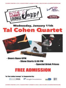 In the Lobby Lounge...JAZZ! - Tal Cohen Quartet @ Olympia Theater | Miami | Florida | United States