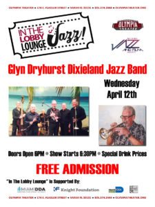 In the Lobby Lounge...JAZZ! - Glyn Dryhurst Dixieland Jazz Band @ Olympia Theater | Miami | Florida | United States