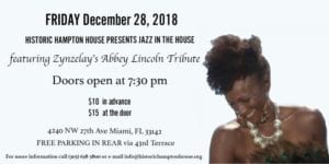 Zynzelay's Abbey Lincoln Tribute @ Historic Hampton House | Miami | Florida | United States